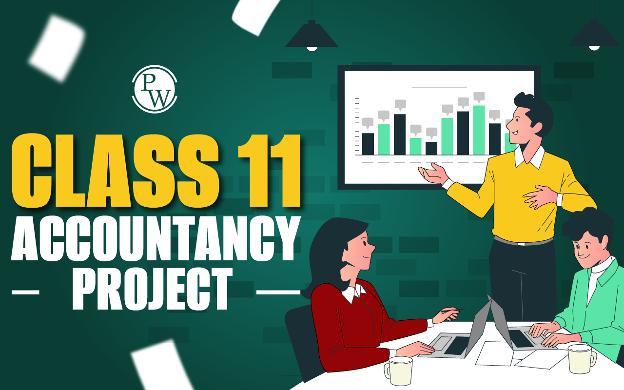 Class 11 Accountancy Project
