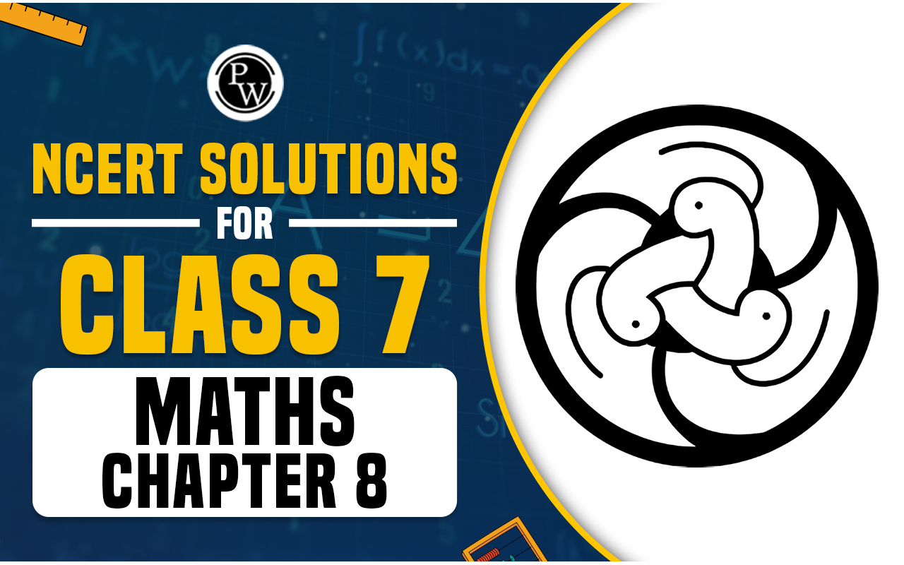 NCERT Solutions for Class 7 Maths Chapter 8