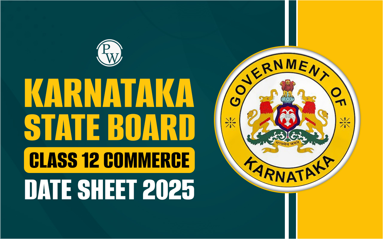 Karnataka Board Class 12 Commerce Date Sheet 2025