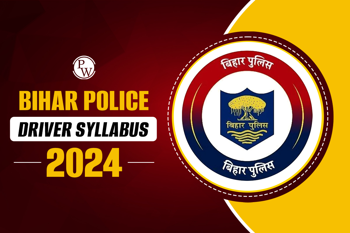 Bihar Police Driver Syllabus 2024