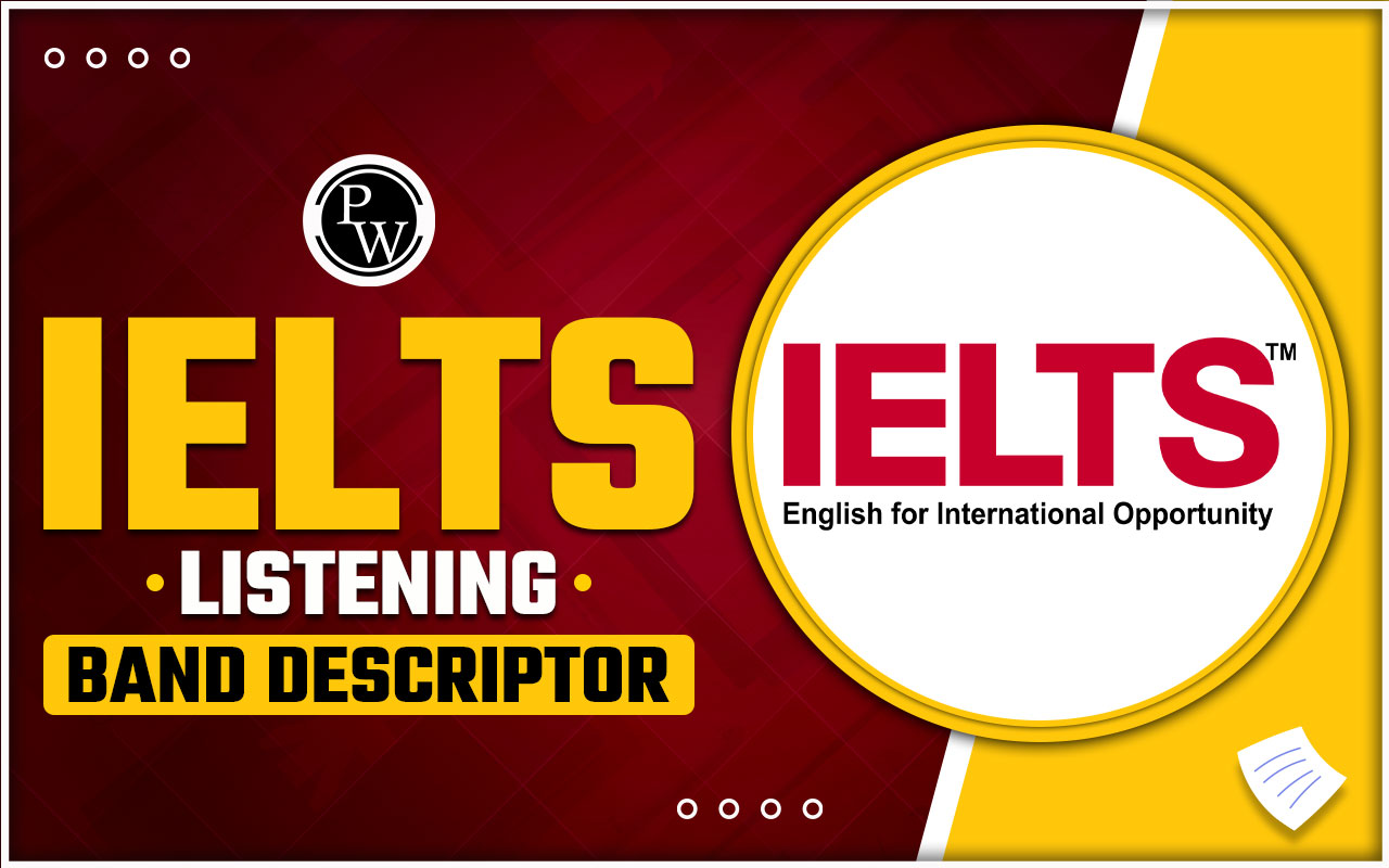 IELTS Listening Band Descriptors