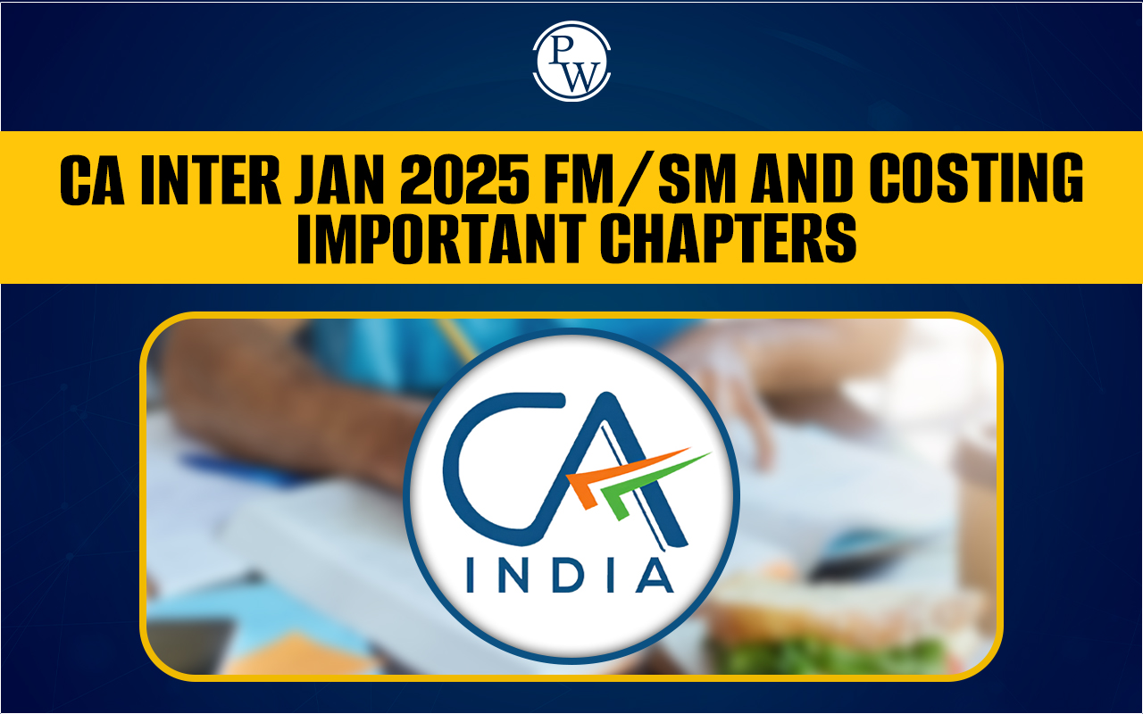 FM/SM and Costing Important Chapters