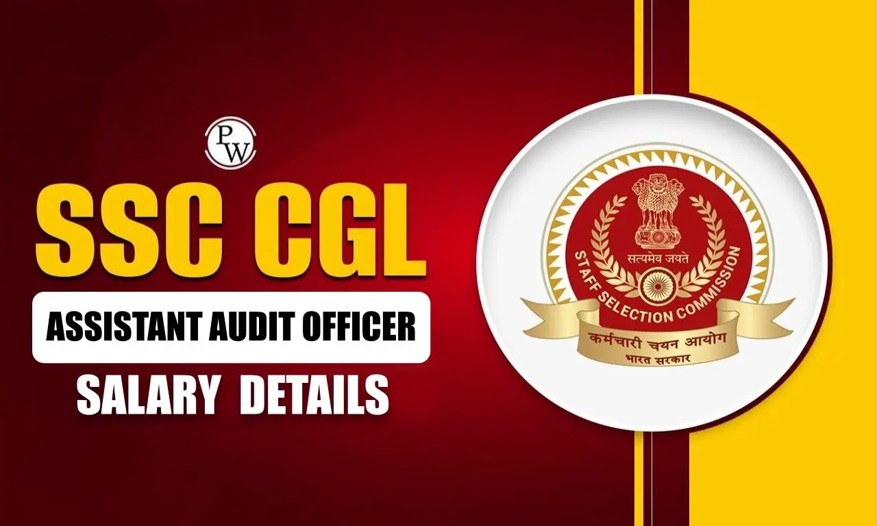 SSC CGL Assistant Audit Officer Salary 2024