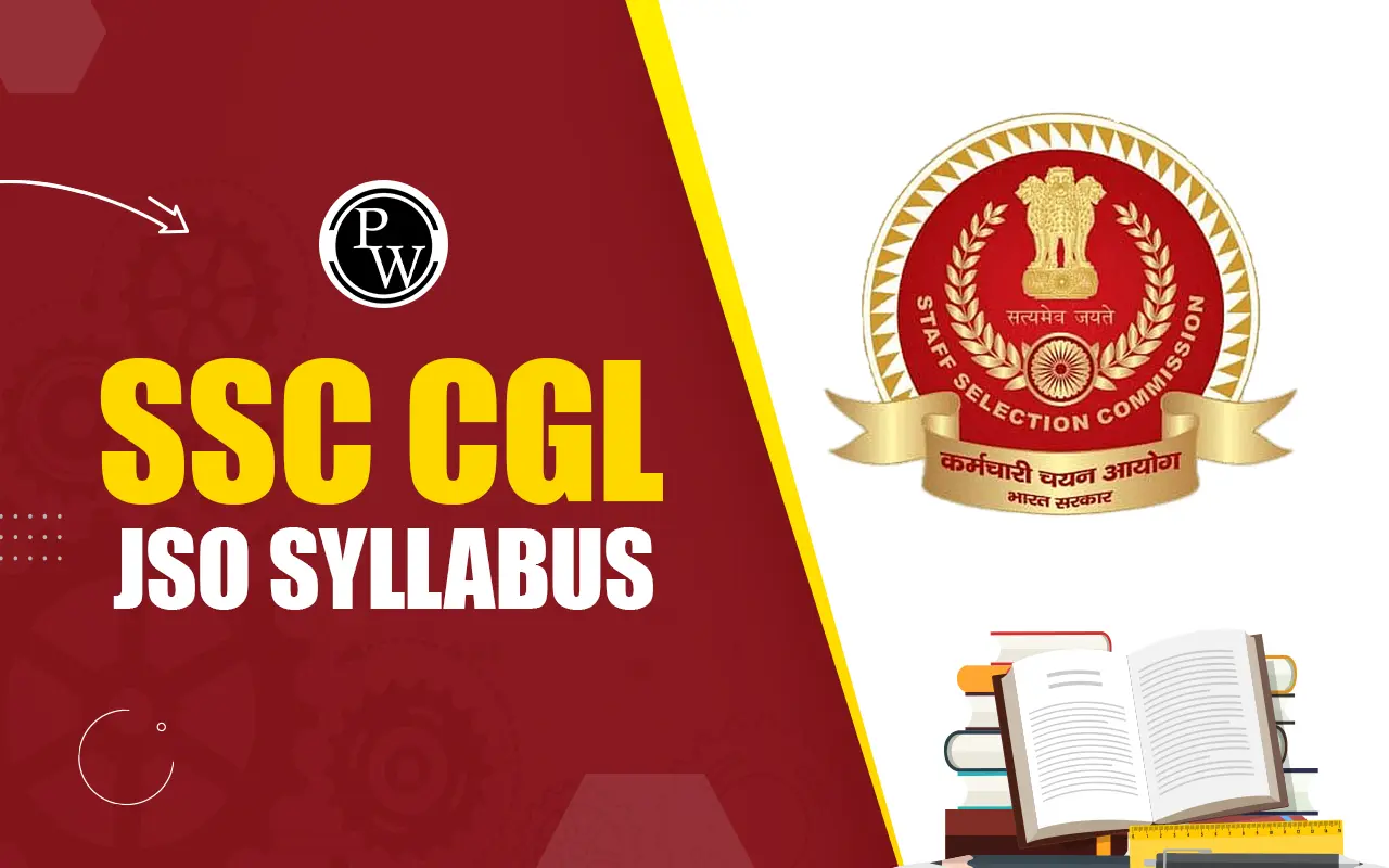 SSC CGL JSO Syllabus 2024