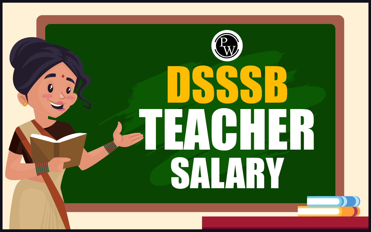 DSSSB Teacher Salary