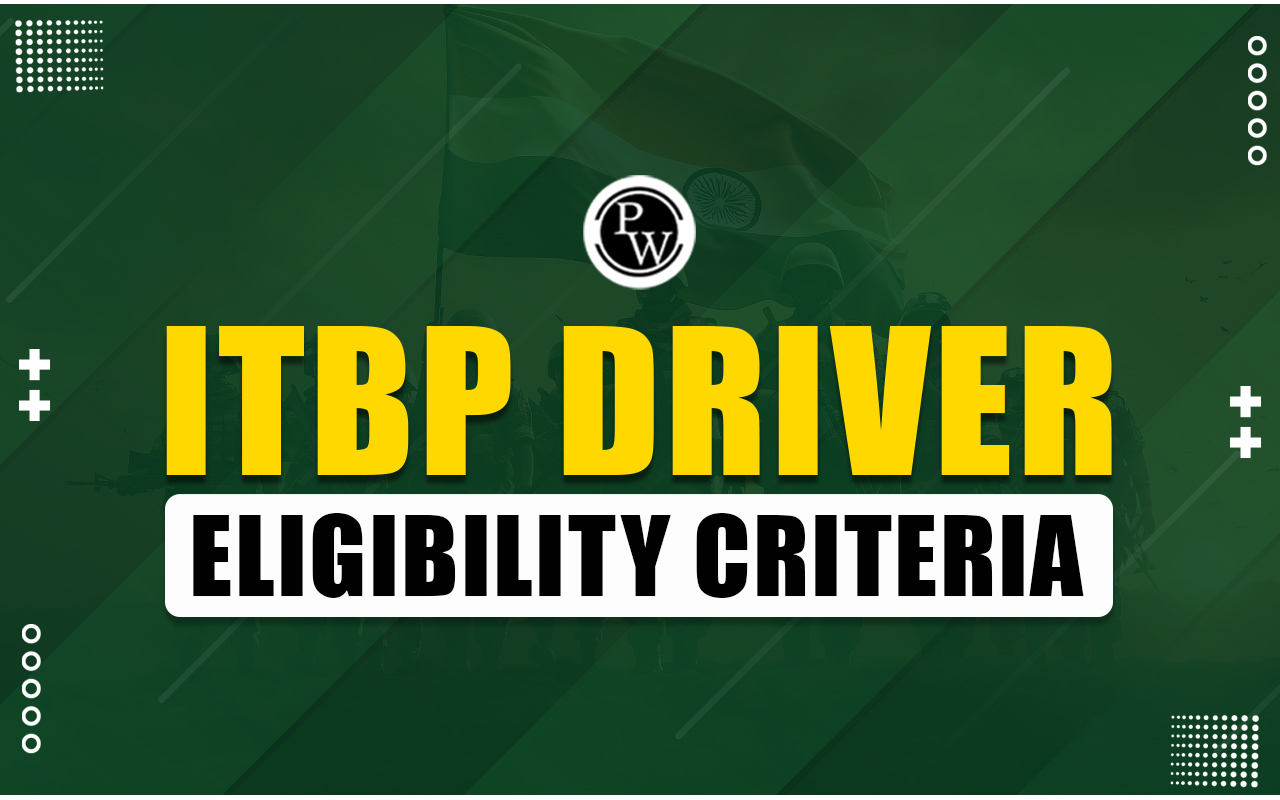 ITBP Driver Eligibility Criteria