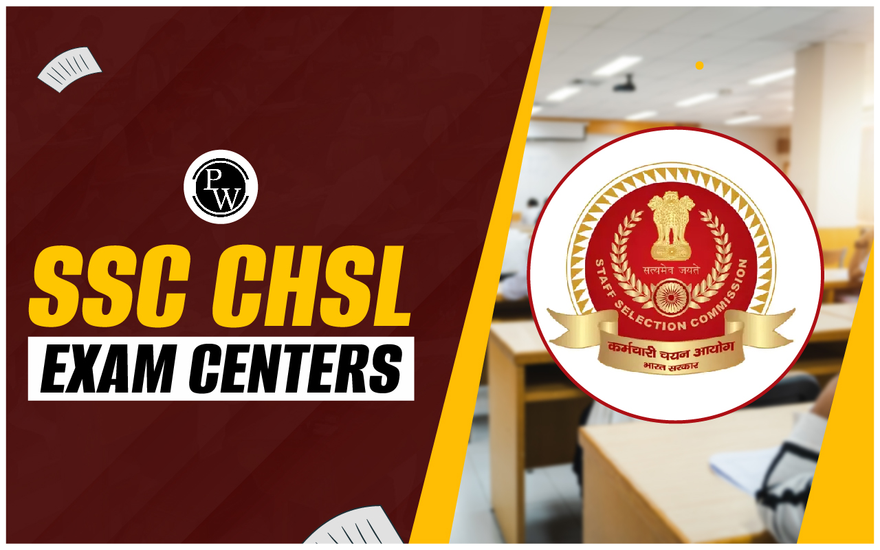SSC CHSL Exam Centers