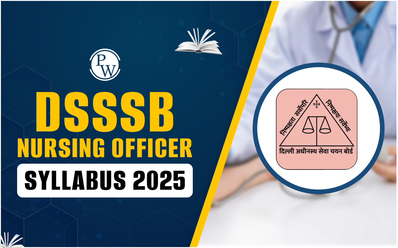 DSSSB Nursing Officer Syllabus 2025