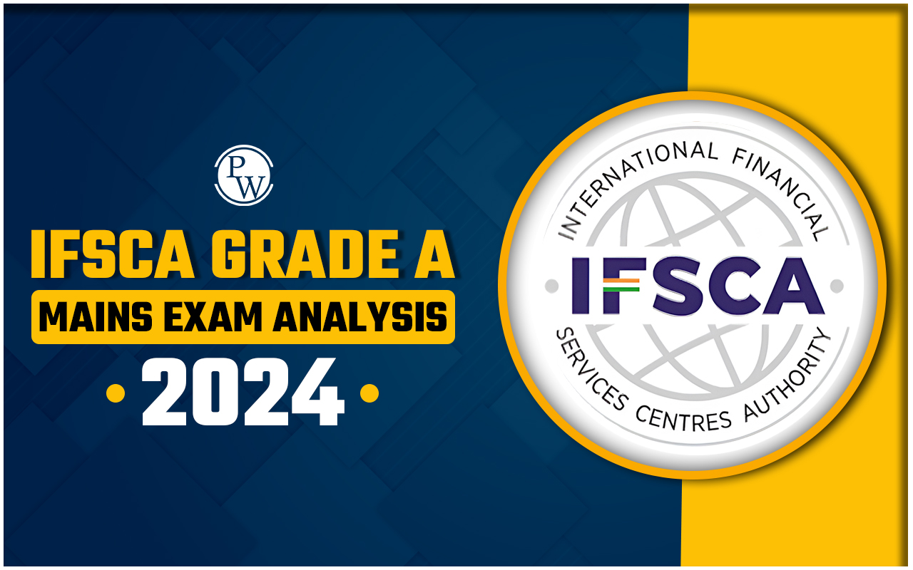 IFSCA Grade A Mains Exam Analysis 2024