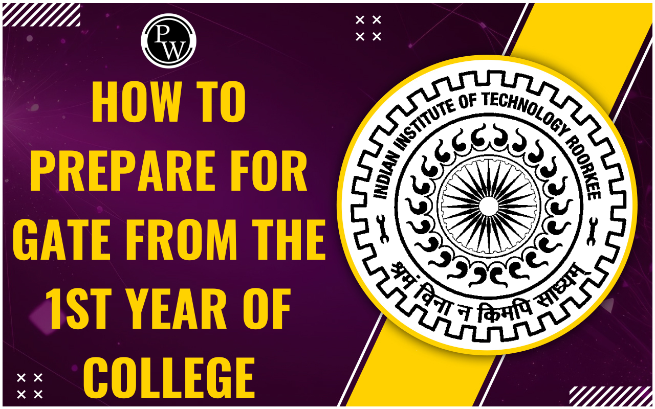 How to Prepare for GATE from the 1st Year of College