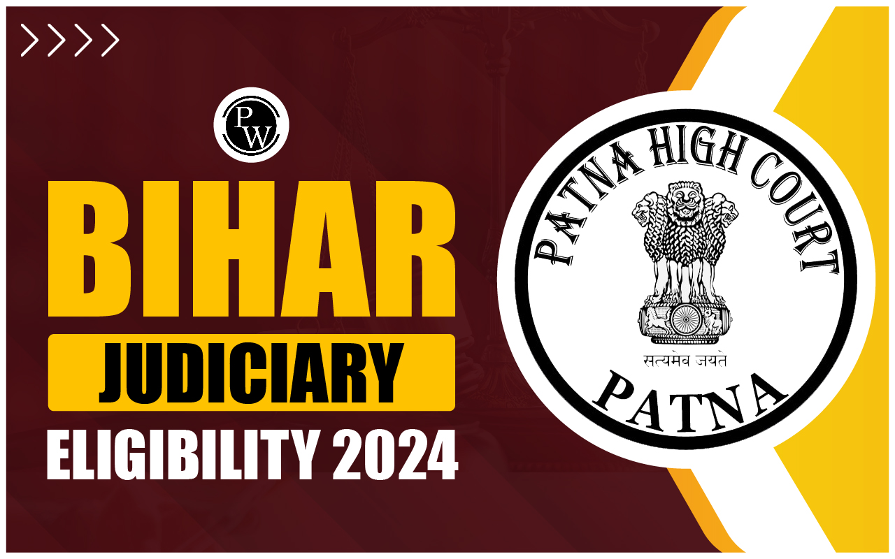 Bihar Judiciary Eligibility 2024