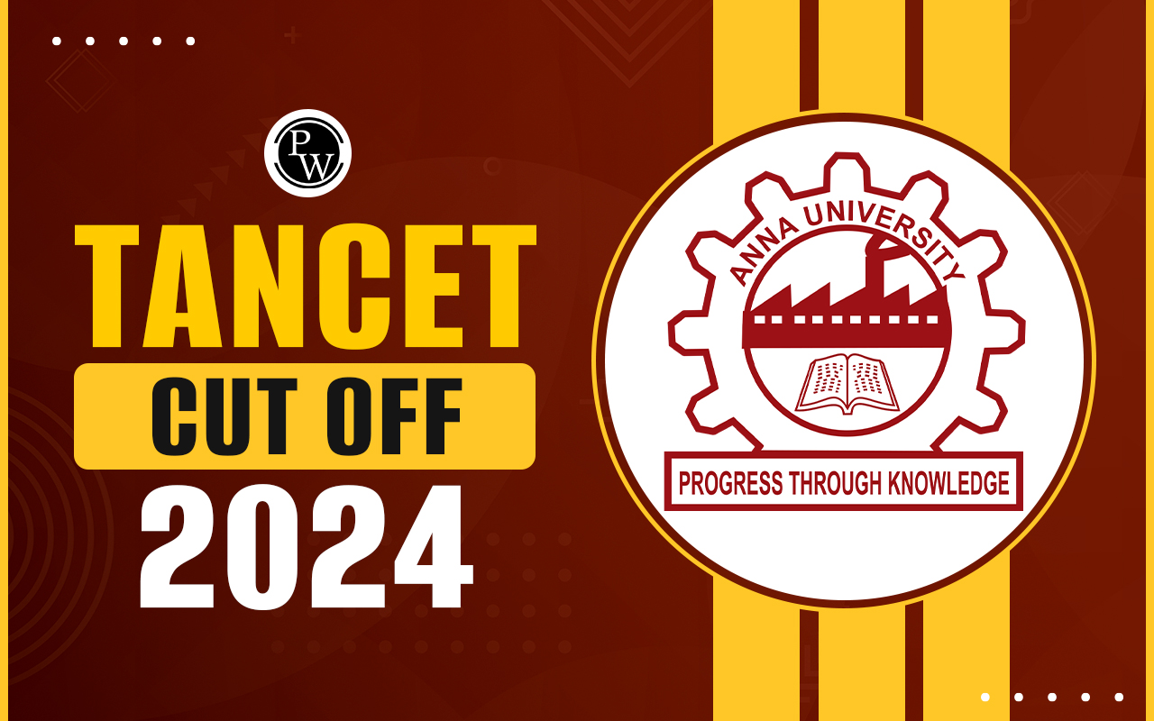 TANCET Cut Off 2024