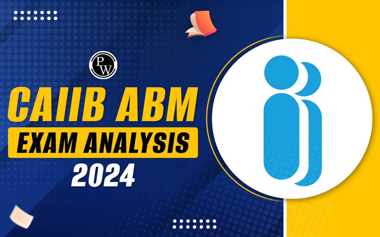 CAIIB ABM Exam Analysis 2024
