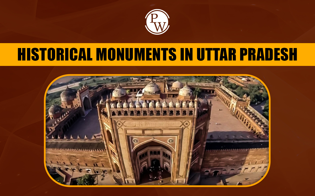 Historical Monuments in Uttar Pradesh