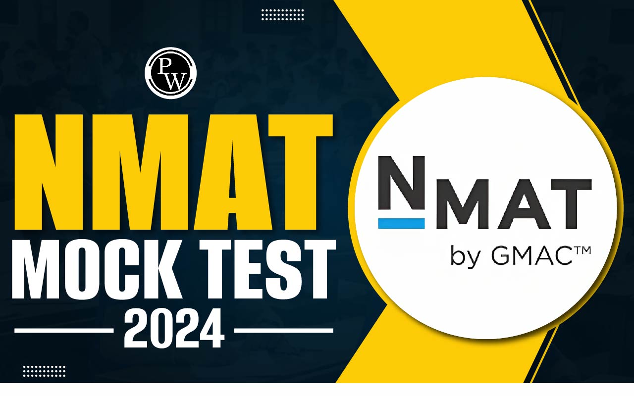 NMAT Mock Test 2024, Get Free Online NMAT Practice Test by PW