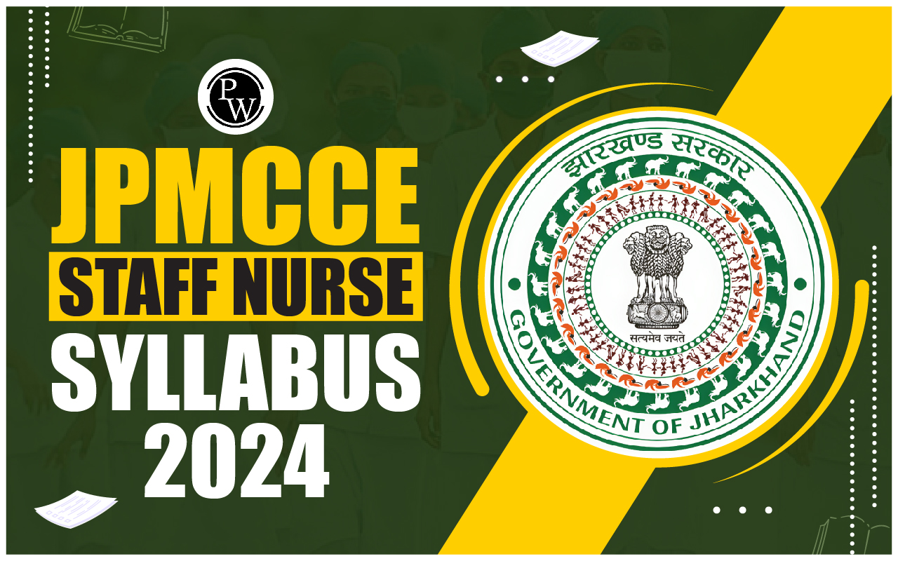 JPMCCE Staff Nurse Syllabus 2024