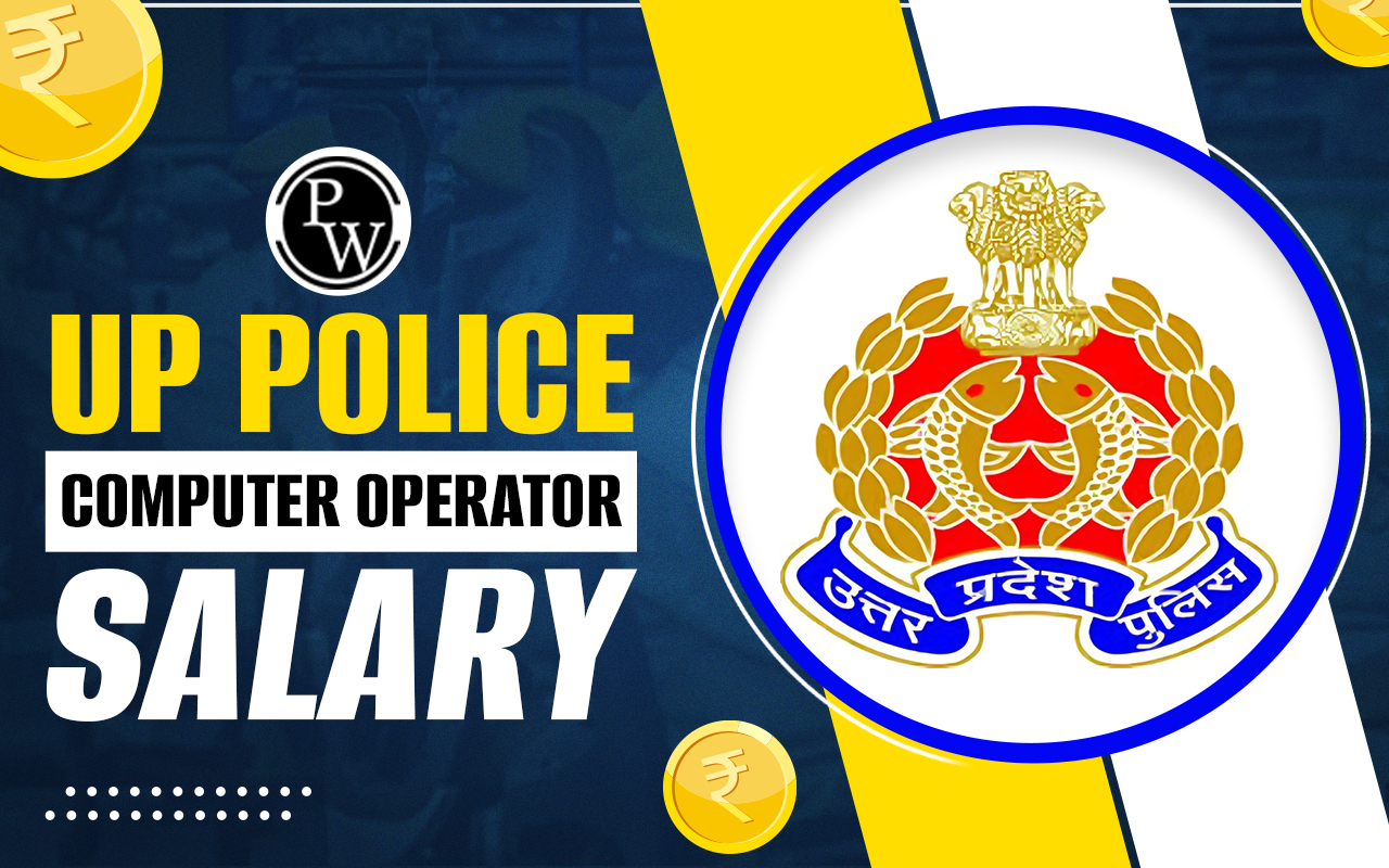 UP Police Computer Operator Salary 2025