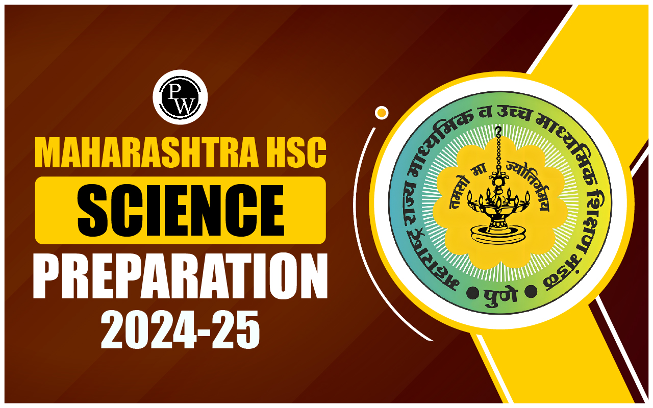 Maharashtra HSC Science Preparation 2024-25