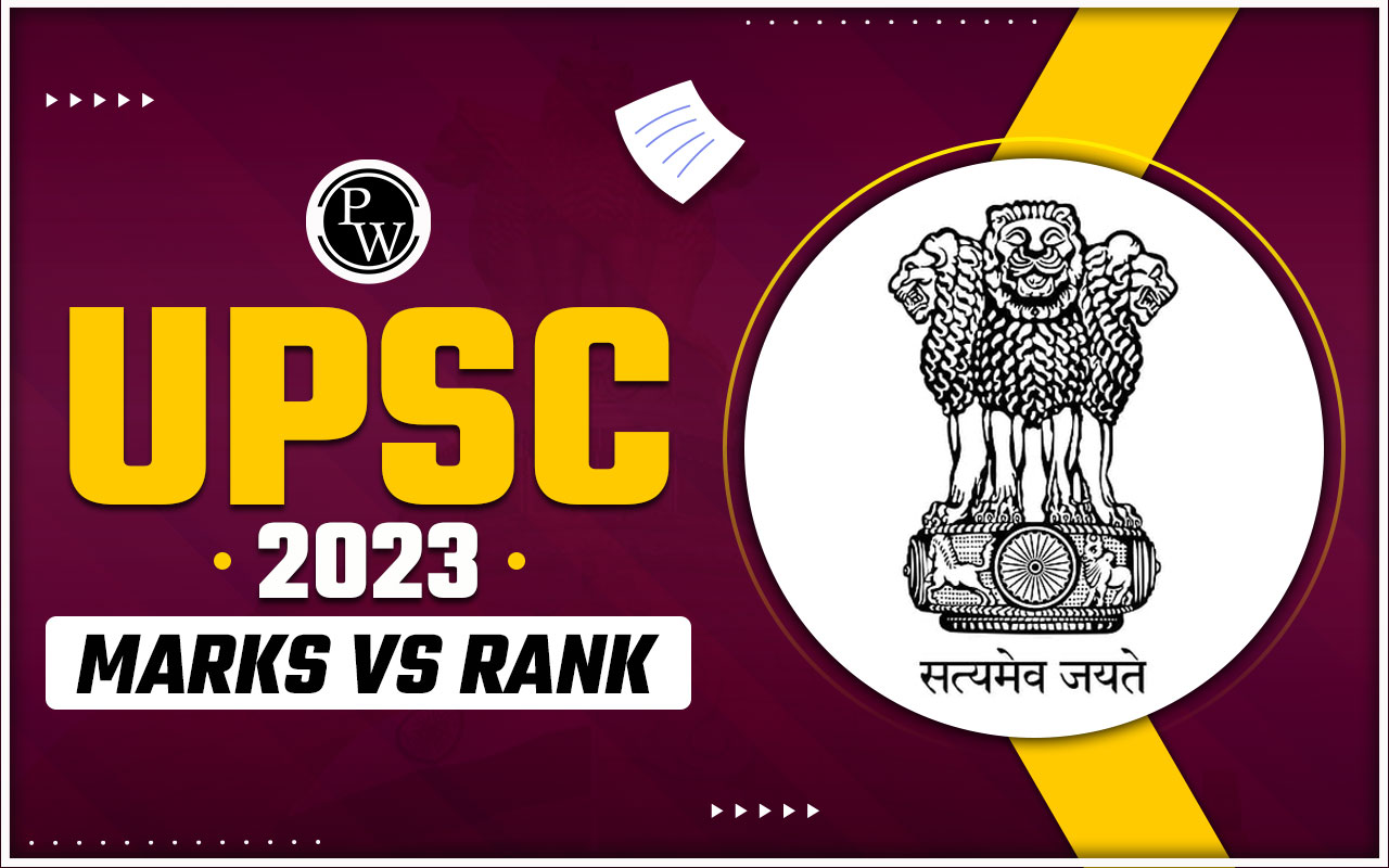 UPSC 2023 Marks VS Rank