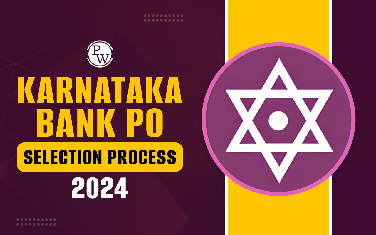 Karnataka Bank PO Selection Process 2024