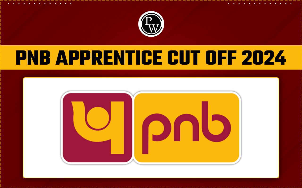 PNB Apprentice Cut Off 2024