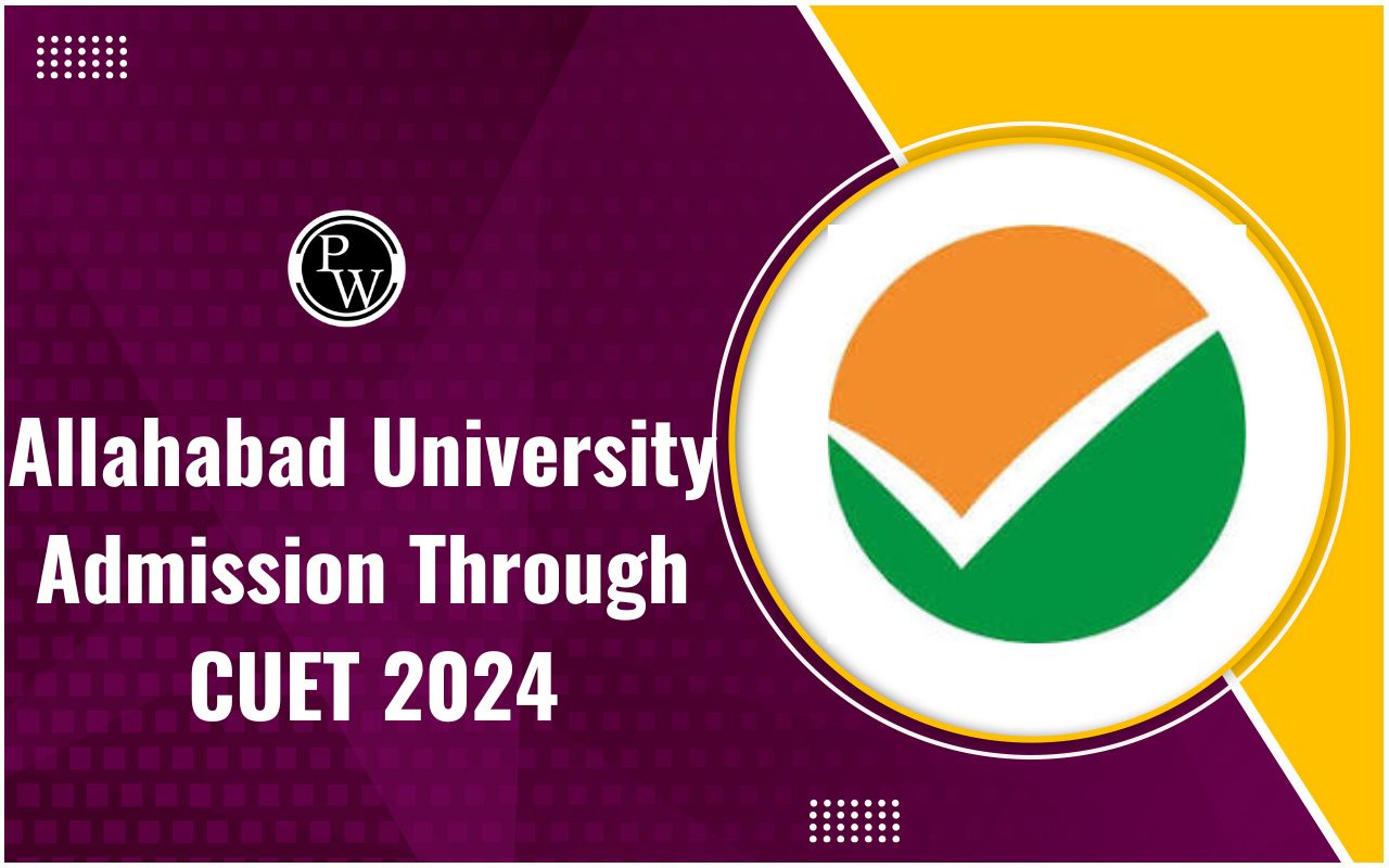 Allahabad University Admission through CUET 2025