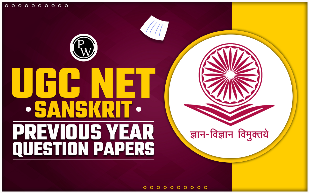 UGC NET Sanskrit Previous Year Question Papers