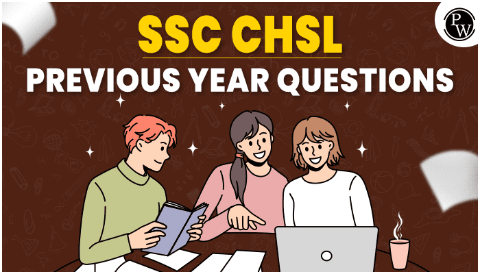 SSC CHSL Previous Year Questions