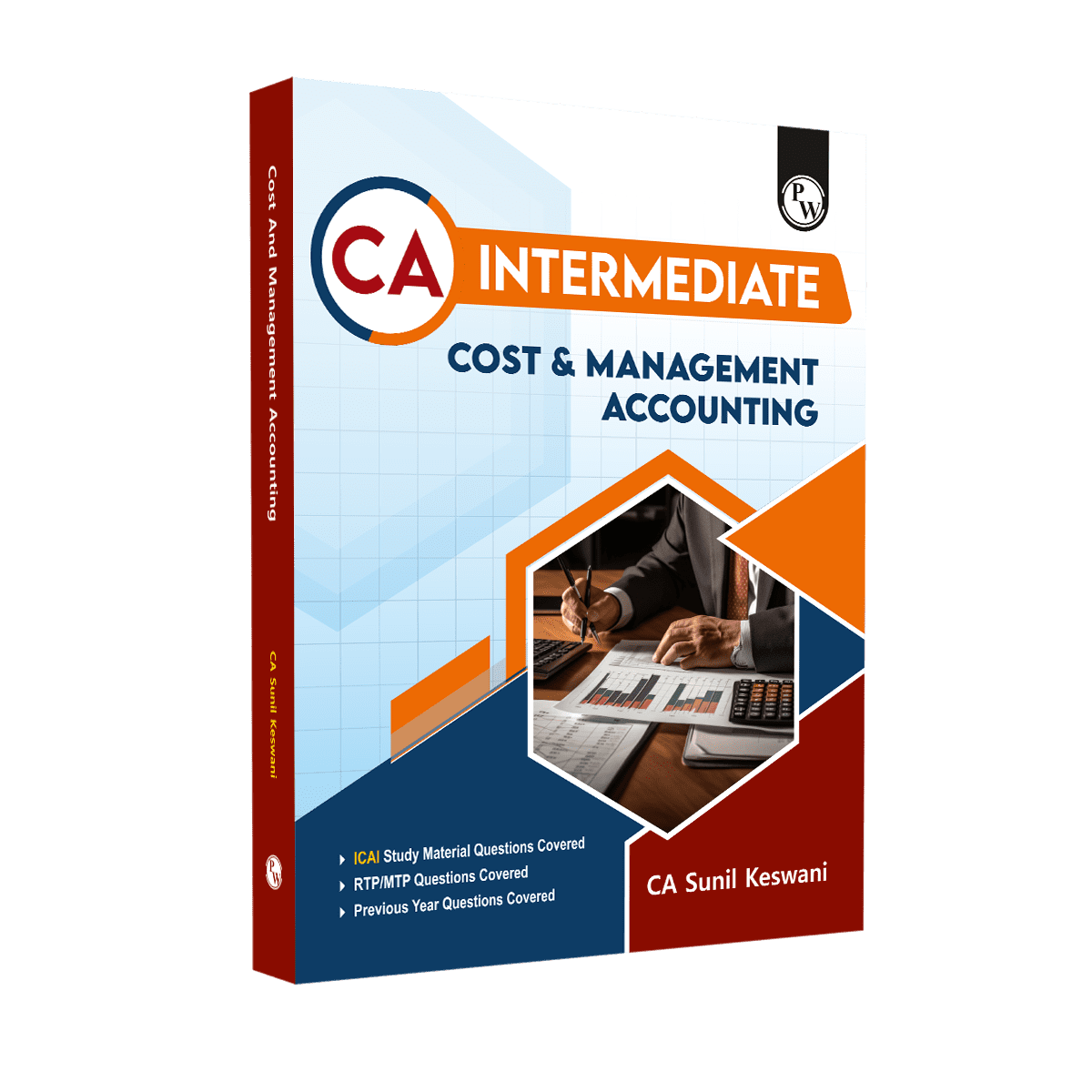 CA Cost and Management Accounting (CA Intermediate | Group 2) - Including previous years questions & solutions | PYQ, RTP & MTP | Latest Syllabus | Applicable for January 2024 Exam Onwards