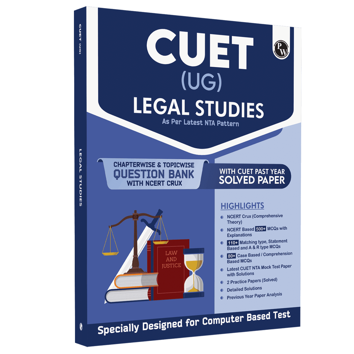CUET (UG) Legal Studies Chapterwise & Topicwise Question Bank (2023- 2024) with Complete NCERT Crux, CUET PYQs (2022 & 2023 Past Year Questions) and Mock Test I For Central Universities Entrance Test 2024