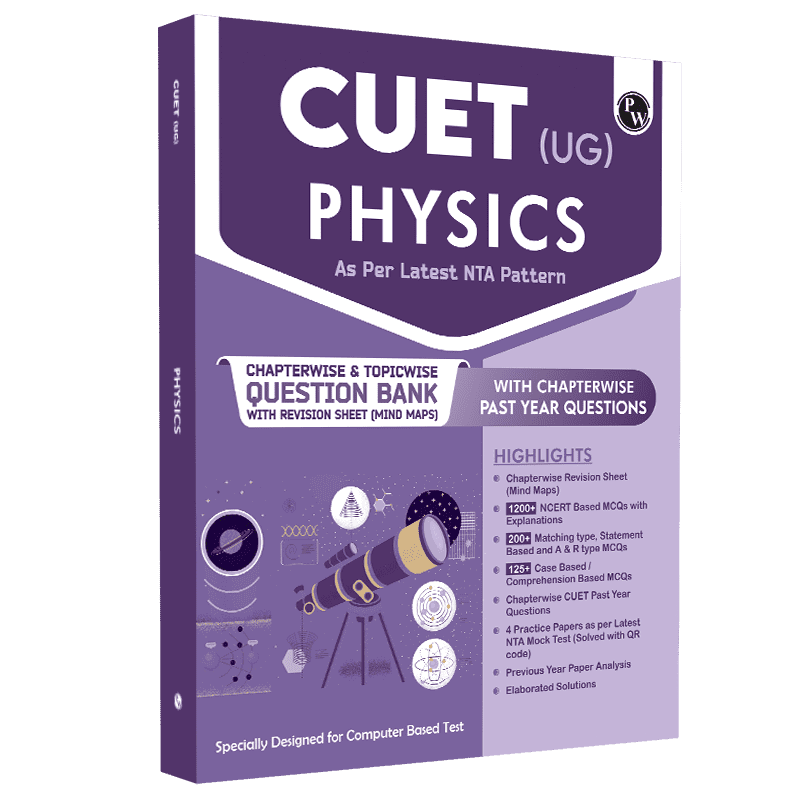 CUET (UG) Physics Chapterwise & Topicwise Question Bank (2023- 2024) with Complete NCERT Crux, CUET PYQs (2022-2023) Past Year Questions and Mock Test I For Central Universities Entrance Test 2024-2nd edition