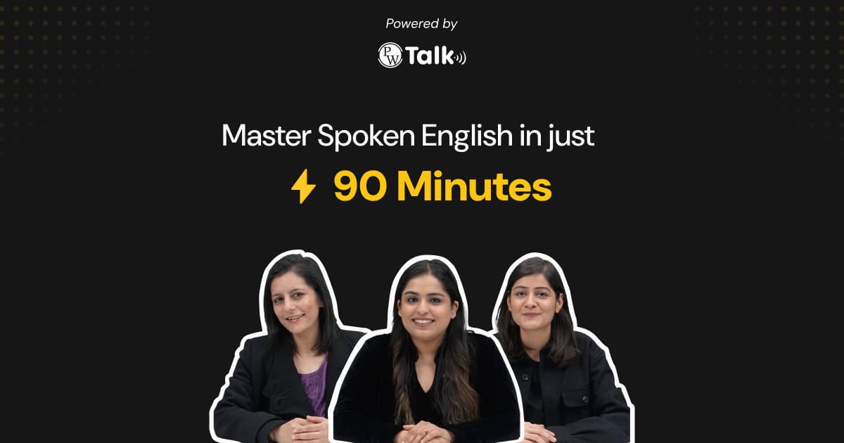 Pw Talk PW Talk: Masterclass | Spoken English